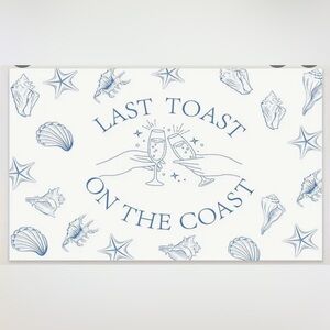 Last Toast on the Coast Backdrop